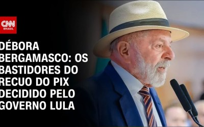 Podcast discute a crise do Pix e o saldo para o governo Lula após recuo em normas da Receita